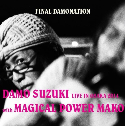「LIVE IN OSAKA 2014  FINAL DAMONATION」